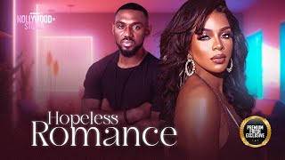 HOPELESS ROMANCE Venita Akpofure amp Eddie Watson  Brand New 2024 Nigerian Movie [upl. by Flannery535]