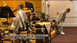 Introductory Series on Buddhism  Visit our Buddhist Temple [upl. by Althea208]