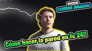 Como completar el desafio de la pared en ea sports fc 24 modo carrera [upl. by Ralaigh]