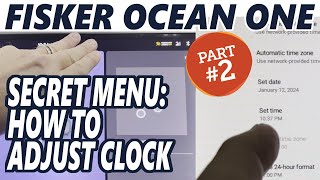 Fisker Ocean One  How To Change Time In Android Menu [upl. by Emelina507]