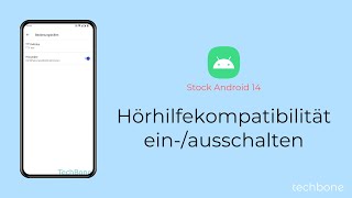 Hörhilfekompatibilität einschalten oder ausschalten Android 14 [upl. by Innig]