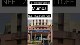 HBT Medical College And Dr R N Cooper Municipal General Hospital neet2023neetcutoffmarksmbbS [upl. by Maffei]