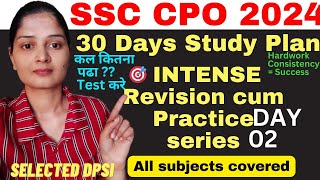 🎯Day 2 Target SSC CPO 2024 last month strategy🔥 IRPSssccpo ssc ssccpo2024 delhipolice dpsi [upl. by Ettennaej38]