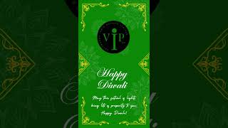 Team VIP wishes you all a Happy Diwali [upl. by Melany]