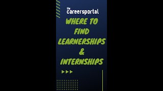 Looking for learnerships and internships Heres where you can find them [upl. by Agn83]