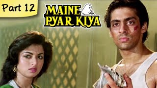 Maine Pyar Kiya Full Movie HD  Part 1213  Salman Khan  Superhit Romantic Hindi Movies [upl. by Elicec]