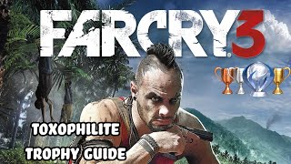 Far Cry 3 Trophy Guide TOXOPHILITE  Mister Achievement trophy hunting [upl. by Ogirdor]