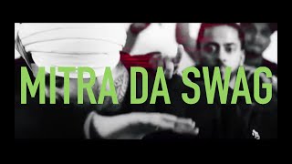 Sikander Kahlon  Mitra Da Swag ft DIVINE  DEEP JANDU  GANGIS KHAN [upl. by Basset714]