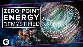 ZeroPoint Energy Demystified [upl. by Yaja715]