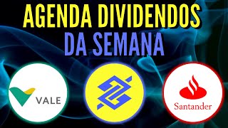 AGENDA DE DIVIDENDOS DA 1ª SEMANA DE MARÇO 2022  DATA COM E DATA DE PAGAMENTO BBAS3 SANB3 VALE3 [upl. by Kloman]