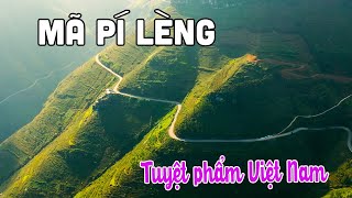 ĐÈO MÃ PÍ LÈNG  Khám phá Tuyệt Phẩm của Du lịch Hà Giang [upl. by Helgeson]