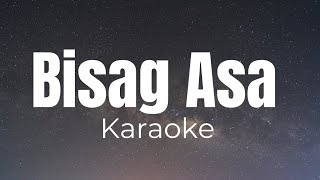 Bisag Asa Midnasty Karaoke [upl. by Naahsar]