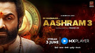 Ek Badnaam… Aashram Season 3  Official Trailer  Bobby Deol  Prakash Jha  MX Player [upl. by Brace884]