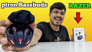 pTron Bassbuds Razer  pTron Bassbuds Razer Unboxing And Review  Best Gaming Earbuds Under 1000 rs [upl. by Neyuh]