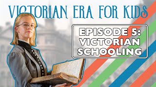 Victorian Schools  19th Century For Kids [upl. by Norwood]