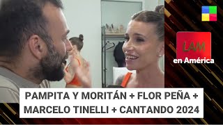 PAMPITA Y MORITÁN  CANTANDO 2024  MARCELO TINELLI  FLOR PEÑA LAM  Programa completo 19924 [upl. by Adamis]