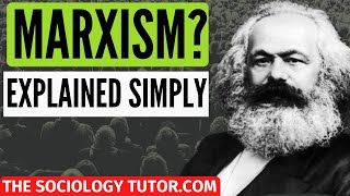 What is Marxism Sociology [upl. by Margie899]