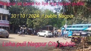 song Loha pull Nagpur City public Madhya Pradesh Jane ka video 🚉 [upl. by Aihsined273]