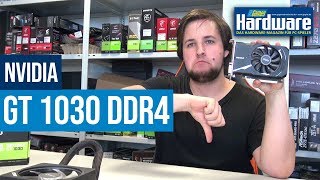 Geforce GT 1030 mit DDR4  Diese Grafikkarte sollte man meiden [upl. by Brentt34]