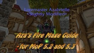 Fire Mage PVE Guide  WoW MoP 52 and 53 [upl. by Anaujik]