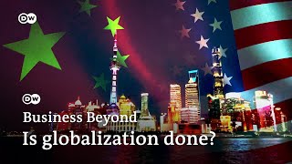 The globalization backlash A new world economic order  Business Beyond [upl. by Cheung]