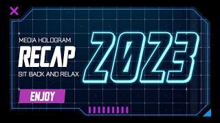 Media Hologram 2023 recap [upl. by Earej]