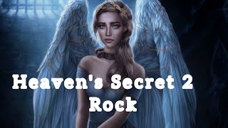 🎧 Heavens Secret 2  Rock  Romance Club Music [upl. by Ainedrag]