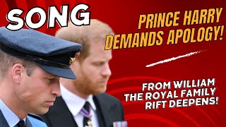 Prince Harry Demands Apology from William The Royal Family Rift Deepens 🔥 [upl. by Yrennalf929]