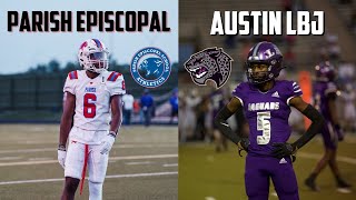 Private vs Public school Texas High School Football 🔥🔥 Parish Episcopal vs Austin LBJ [upl. by Imled]