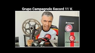 Grupo Campagnolo Record 11V A venda [upl. by Flannery]