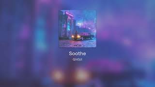 Soothe [upl. by Mcgray]