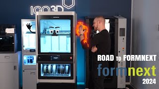 IGO3D Road to Formnext 2024 [upl. by Harol]