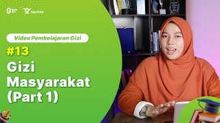 GIZI MASYARAKAT  PART  1 [upl. by Drawets]