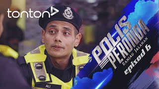 HIGHLIGHT Polis Peronda 2024  Episod 6  Bukti Mana Menyatakan Diorang Penjenayah  Tonton [upl. by Nimaynib248]