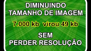 Redimensionar imagem com ACDSEE diminuindo até 99 do damanho em kb [upl. by Ailuy582]