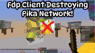 FDP Client Destroying Pika Network [upl. by Yoshio969]