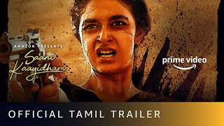 Saani Kaayidham  Official Tamil Trailer 2022  Keerthy Suresh Selvaraghavan  Amazon Prime Video [upl. by Dolan965]