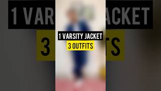 1 varsity jacket 3outfits mensfashion fashionhacks dailyshorts [upl. by Bergh]