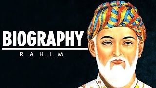 Biography Of Rahim  The Story Of Rahim  Kamlesh Upadhyay [upl. by Favian]