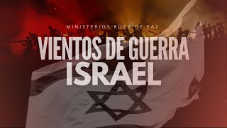 Vientos de guerra Israel parte 4  Apóstol Fabian Rotenberg [upl. by Sivraj]