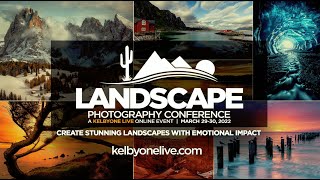 Landscape Photography Conference 2022  March 29th amp 30th [upl. by Ssur612]