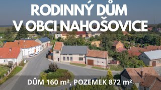 NA PRODEJ RODINNÝ DŮM V OBCI NAHOŠOVICE  4K [upl. by Ahsok675]