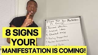 8 UNMISTAKABLE SIGNS YOUR MANIFESTATION IS ABOUT TO MATERIALIZE [upl. by Enaek]