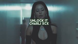 unlock it charli xcx — edit audio [upl. by Wu]