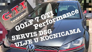 GOLF 7 GTI Performance DSG SERVICESERVIS KOCIONOG ULJA [upl. by Iat]