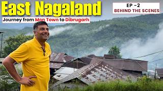 EP  2 BTS Mon Town to Dibrugarh  Lungwa Village Nagaland  Nagamese Food in Dinner [upl. by Ravel]