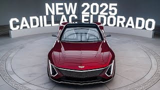 NEW 2025 Cadillac Eldorado The Ultimate Revival of Classic American Luxuryquot [upl. by Retnuh]