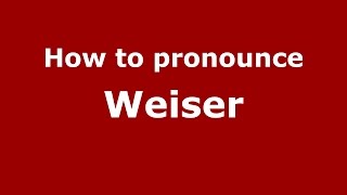 How to pronounce Weiser American EnglishUS  PronounceNamescom [upl. by Annal]