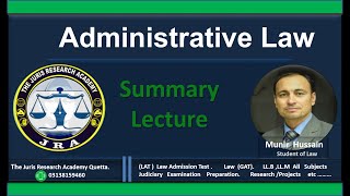 Administrative Lawsummary lecture [upl. by Dnalyag779]