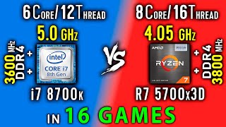 i7 8700k vs Ryzen 7 5700x3D Test in 16 Games or i7 8700K OC vs R7 5800x3D [upl. by Dryden]